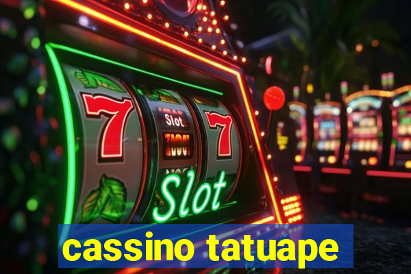 cassino tatuape